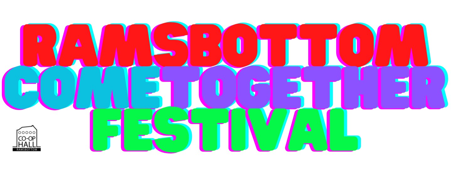 Ramsbottom Come Together Festival gig